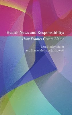 Health News and Responsibility 1