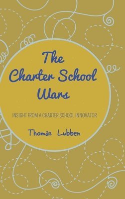 The Charter School Wars 1