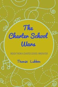 bokomslag The Charter School Wars