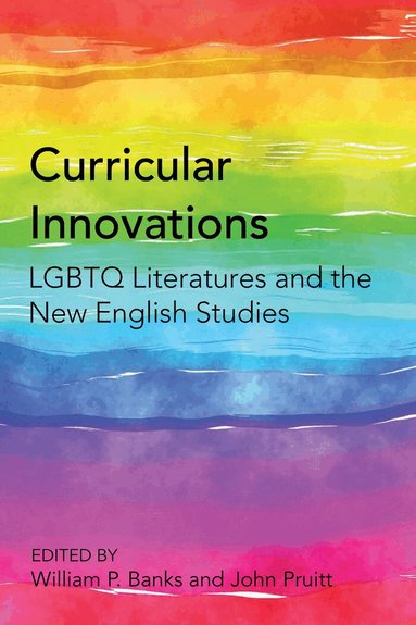 William P. Banks, John Pruitt - Curricular Innovations, Inbunden