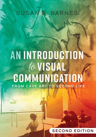 Susan B. Barnes - Introduction to Visual Communication, Häftad