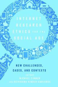 bokomslag Internet Research Ethics for the Social Age