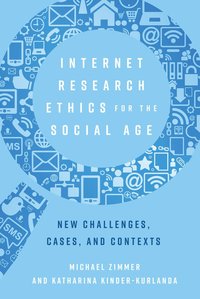 bokomslag Internet Research Ethics for the Social Age