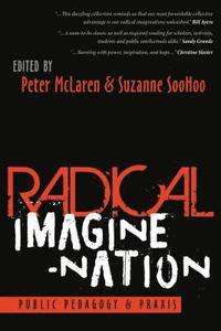 bokomslag Radical Imagine-Nation