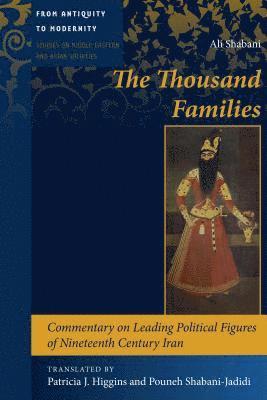 Ali Shabani, Patricia J. Higgins, Pouneh Shabani-Jadidi - Thousand Families, Inbunden