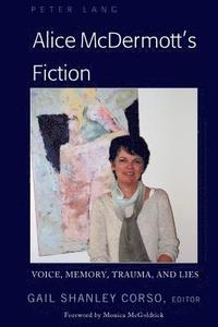 bokomslag Alice McDermott's Fiction