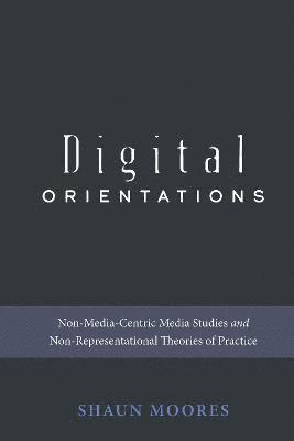 Digital Orientations 1