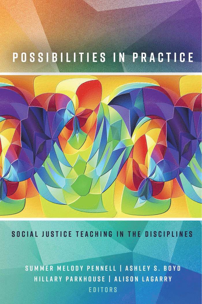 Summer Melody Pennell, Ashley S. Boyd, Hillary Parkhouse, Alison Lagarry - Possibilities in Practice, Häftad