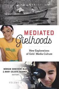 bokomslag Mediated Girlhoods
