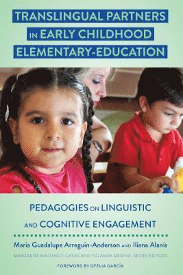 Translingual Partners in Early Childhood Elementary-Education 1