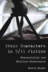 bokomslag Stock Characters in 9/11 Fiction