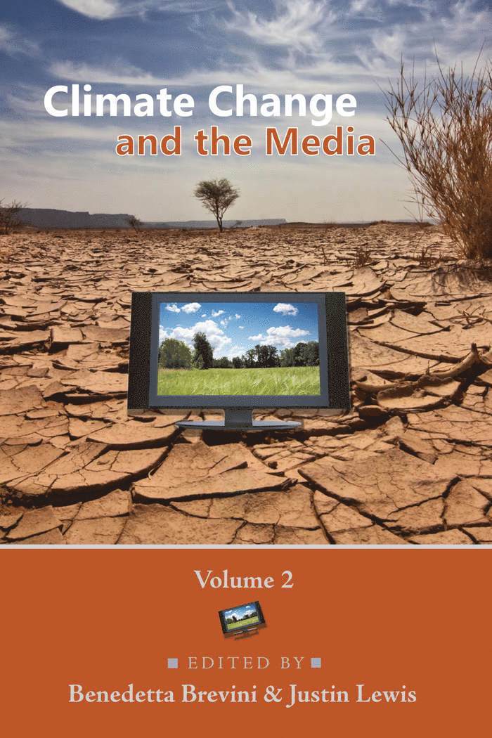 Benedetta Brevini, Justin Lewis, Simon Cottle - Climate Change and the Media, Häftad