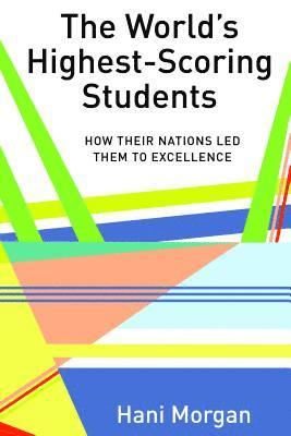 Hani Morgan, Besley, Cameron McCarthy - World’s Highest-Scoring Students, Häftad