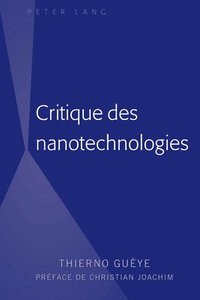 bokomslag Critique Des Nanotechnologies
