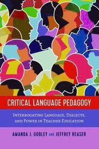 bokomslag Critical Language Pedagogy