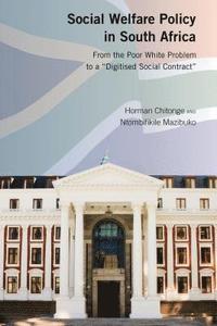 bokomslag Social Welfare Policy in South Africa