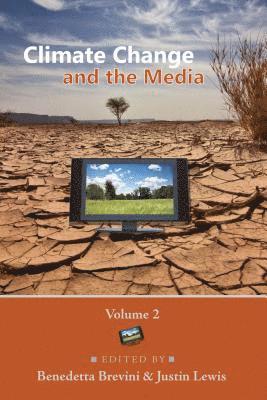 Benedetta Brevini, Justin Lewis - Climate Change and the Media, Inbunden