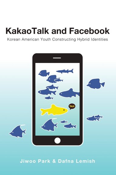 bokomslag KakaoTalk and Facebook