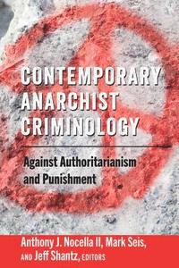 bokomslag Contemporary Anarchist Criminology