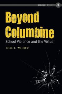 bokomslag Beyond Columbine