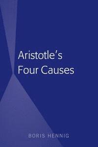 bokomslag Aristotle's Four Causes
