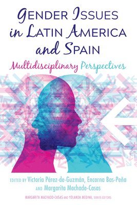 bokomslag Gender Issues in Latin America and Spain