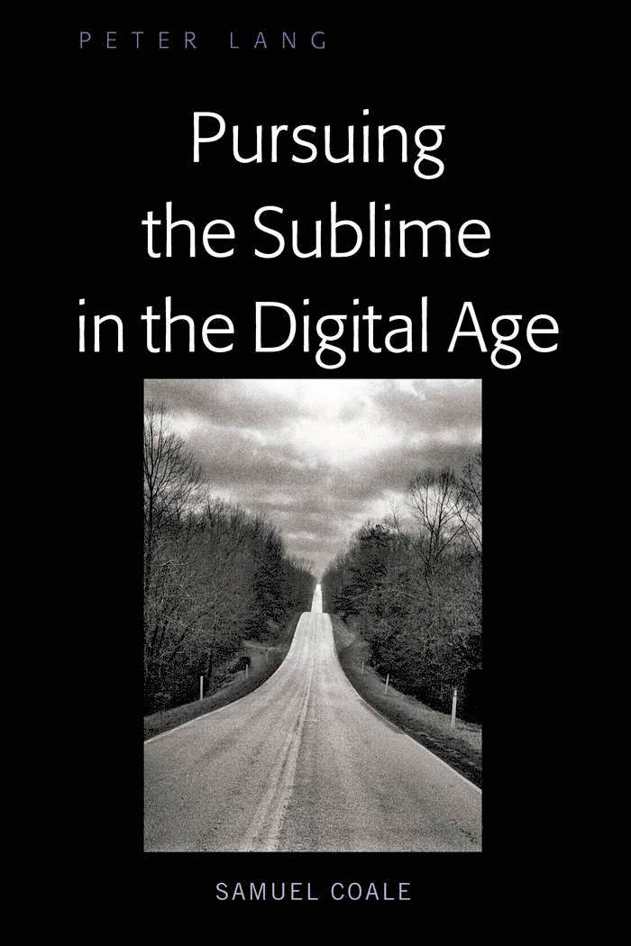 Pursuing the Sublime in the Digital Age 1