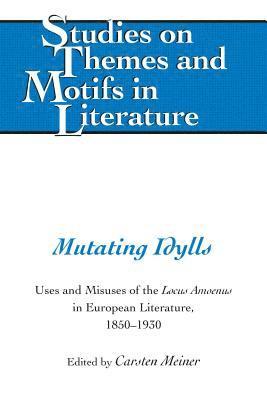 Mutating Idylls