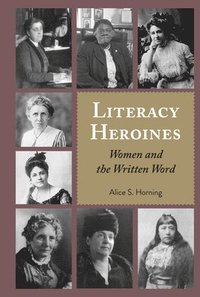 bokomslag Literacy Heroines