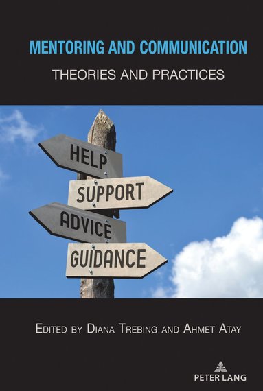 Diana Trebing, Ahmet Atay - Mentoring and Communication, Häftad
