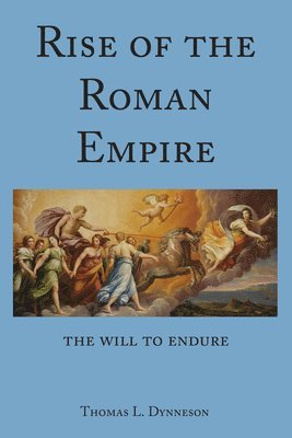 Rise of the Roman Empire 1