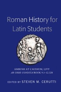 bokomslag Roman History for Latin Students