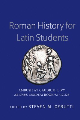 Roman History for Latin Students 1