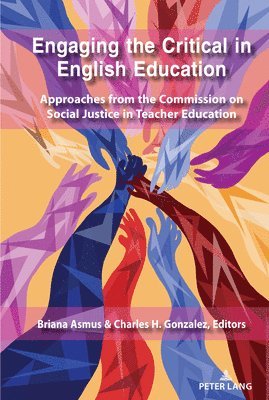 Engaging the Critical in English Education 1