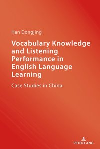 bokomslag Vocabulary Knowledge and Listening Performance in English Language Learning