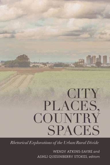 bokomslag City Places, Country Spaces