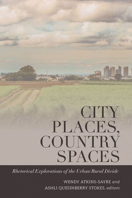 City Places, Country Spaces 1