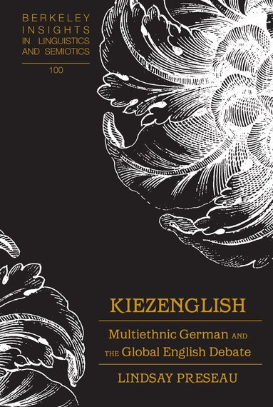 Lindsay Preseau, Irmengard Rauch - Kiezenglish, Inbunden