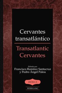 bokomslag Cervantes transatlntico / Transatlantic Cervantes