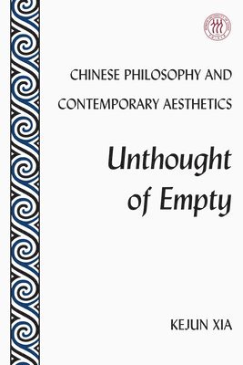 bokomslag Chinese Philosophy and Contemporary Aesthetics