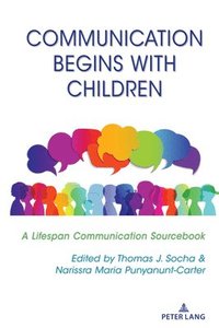 bokomslag Communication Begins with Children