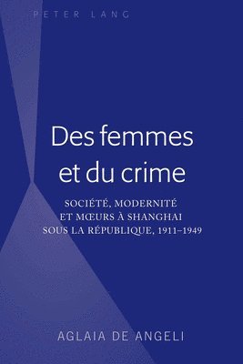 bokomslag Des Femmes Et Du Crime