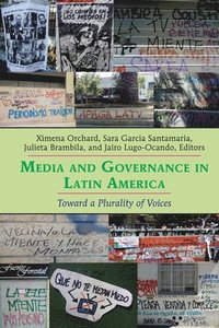 bokomslag Media and Governance in Latin America