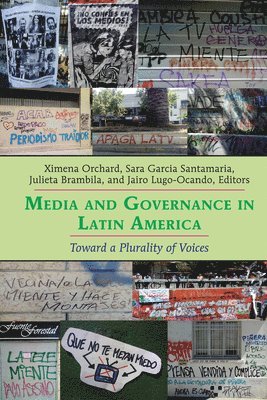 bokomslag Media and Governance in Latin America