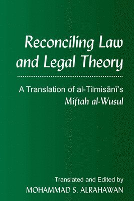 Reconciling Law and Legal Theory 1