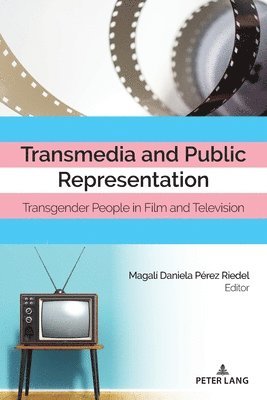 bokomslag Transmedia and Public Representation