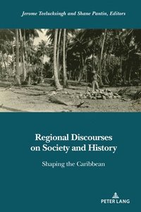 bokomslag Regional Discourses on Society and History