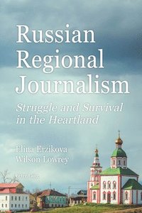 bokomslag Russian Regional Journalism