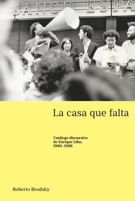 Roberto Brodsky, Gladys M Varona-Lacey - casa que falta, Inbunden