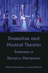 bokomslag Dramatism and Musical Theater